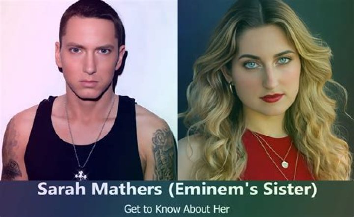 Sarah Mathers: Unraveling the Story of Eminem's Paternal Sister